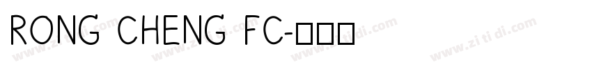 RONG CHENG FC字体转换